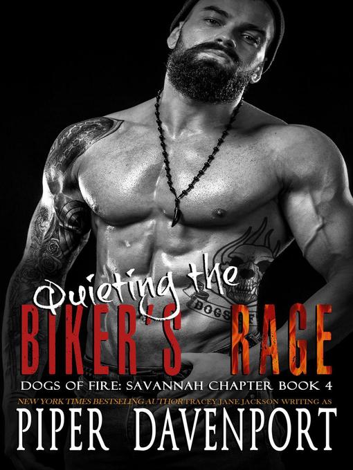 Title details for Quieting the Biker's Rage by Piper Davenport - Available